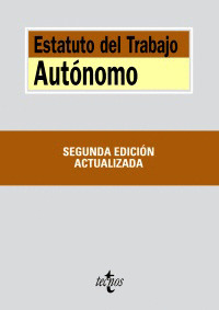ESTATUTO DEL TRABAJO AUTÓNOMO (2ª EDICION, 2009)