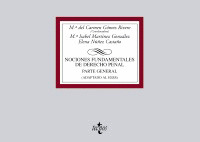 NOCIONES FUNDAMENTALES DE DERECHO PENAL. PARTE GENERAL