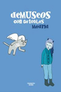 DEMUSEOS CON GATOBLAS: MADRID