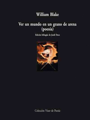 VER UN MUNDO EN UN GRANO DE ARENA (POESIA)