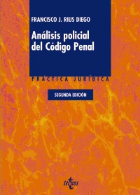 ANÁLISIS POLICIAL DEL CÓDIGO PENAL