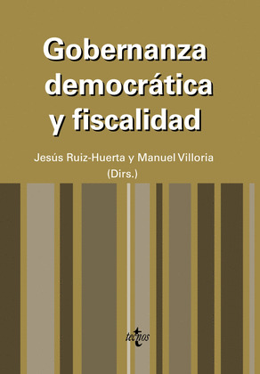 GOBERNANZA DEMOCRÁTICA Y FISCALIDAD: UNA REFLEXIÓN SOBRE LAS INSTITUCIONES
