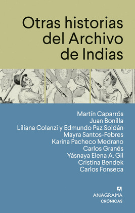 OTRAS HISTORIAS DEL ARCHIVO DE INDIAS