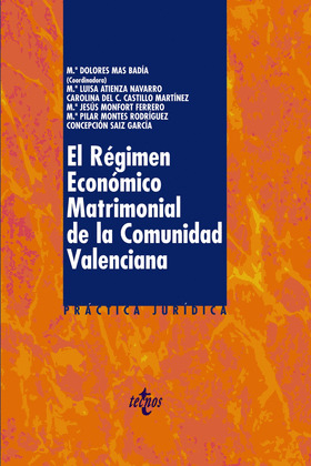 EL RÉGIMEN ECONÓMICO MATRIMONIAL EN LA COMUNIDAD VALENCIANA