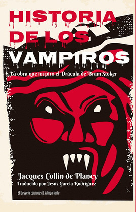 HISTORIA DE LOS VAMPIROS Y LOS ESPÍRITUS MALÉFICOS