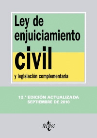 LEY DE ENJUICIAMIENTO CIVIL Y LEGISLACION COMPLEMENTARIA (12ª EDICION, 2010)