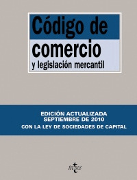 CÓDIGO DE COMERCIO Y LEGISLACIÓN MERCANTIL (26ª EDICION, 2010)
