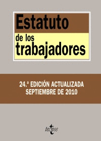 ESTATUTO DE LOS TRABAJADORES (24ª EDICION, 2010)