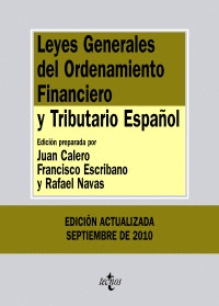 LEYES GENERALES DEL ORDENAMIENTO FINANCIERO Y TRIBUTARIO ESPAÑOL (4ª EDICION, 2010)