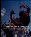 DANZANTES DOS REIS, OS
