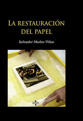 RESTAURACIÓN DEL PAPEL, LA