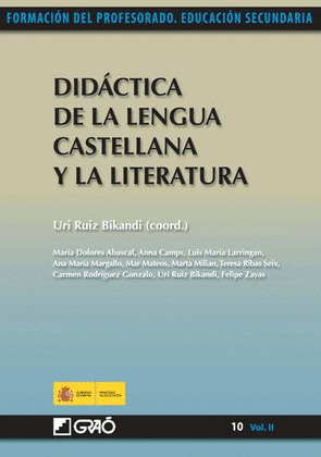 DIDÁCTICA DE LA LENGUA CASTELLANA Y LA LITERATURA