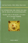 LITERATURA DEL SIGLO DE ORO EN EL SIGLO DE LA ILUSTRACIÓN, LA