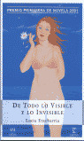 TODO LO VISIBLE Y LO INVISIBLE, DE