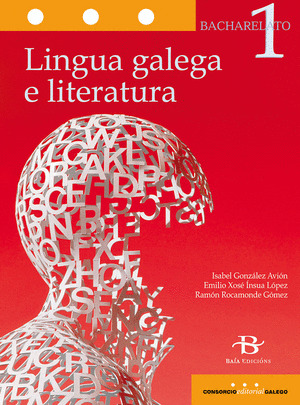 LINGUA GALEGA E LITERATURA, 1º BACHARELATO. LOMCE (2015)