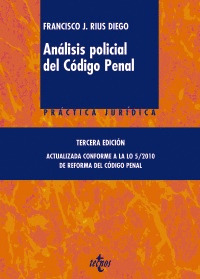 ANÁLISIS POLICIAL DEL CÓDIGO PENAL