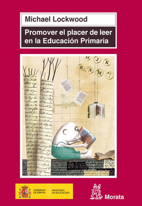 PROMOVER EL PLACER DE LEER EN LA EDUCACIÓN PRIMARIA