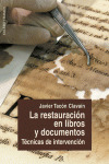 RESTAURACION EN LIBROS Y DOCUMENTOS, LA