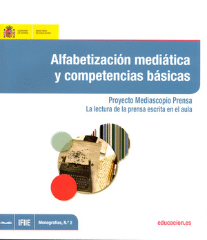 ALFABETIZACIÓN MEDIÁTICA Y COMPETENCIAS BÁSICAS