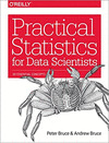 PRACTICAL STATISTICS FOR DATA SCIENTISTS: 50 ESSENTIAL CONCEPTS