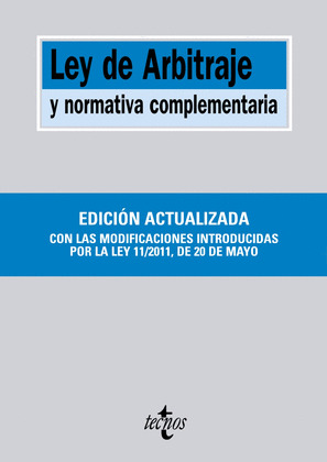 LEY DE ARBITRAJE Y NORMATIVA COMPLEMENTARIA
