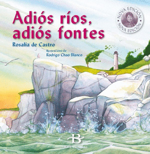 ADIOS RIOS, ADIOS FONTES