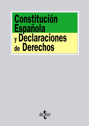 CONSTITUCION ESPAÑOLA Y DECLARACIONES DE DERECHOS