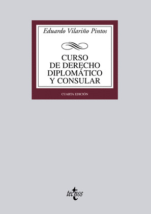 CURSO DE DERECHO DIPLOMÁTICO Y CONSULAR (3ª EDICION, 2011)