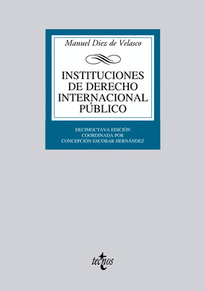 INSTITUCIONES DE DERECHO INTERNACIONAL PÚBLICO (18ª EDICION)