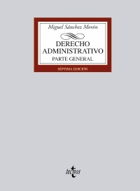 DERECHO ADMINISTRATIVO. PARTE GENERAL (7ª EDICION, 2011)