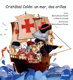 CRISTÓBAL COLÓN: UN MAR, DOS ORILLAS
