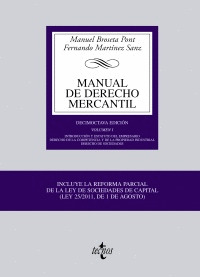 MANUAL DE DERECHO MERCANTIL, VOLUMEN I