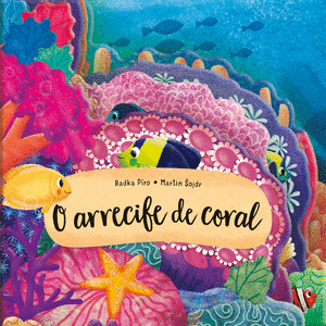 ARRECIFE DE CORAL, O