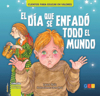EL DÍA QUE SE ENFADÓ TODO EL MUNDO