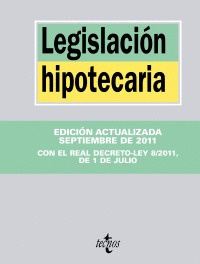 LEGISLACION HIPOTECARIA (26ª EDICION, 2011)