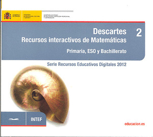 DESCARTES. RECURSOS INTERACTIVOS DE MATEMÁTICAS. PRIMARIA, ESO Y BACHILLERATO
