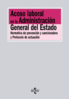 ACOSO LABORAL EN LA ADMINISTRACIÓN GENERAL DEL ESTADO