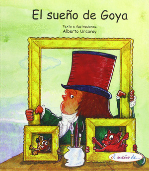 SUEÑO DE GOYA, EL  (RUSTICA)