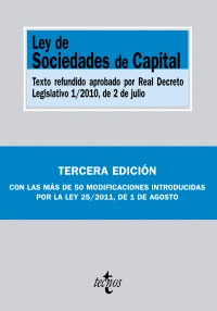 LEY DE SOCIEDADES DE CAPITAL (3ª EDICION, 2011)