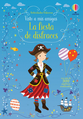 VISTO A MIS AMIGAS: LA FIESTA DE DISFRACES