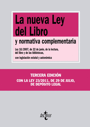 NUEVA LEY DEL LIBRO Y NORMATIVA COMPLEMENTARIA, LA