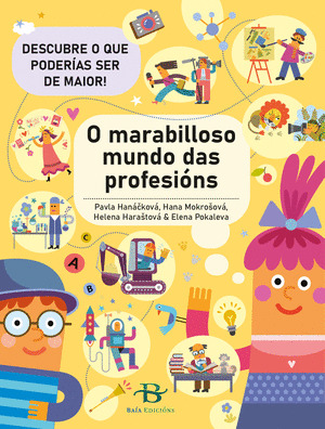 MARABILLOSO MUNDO DAS PROFESIÓNS, O