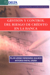 GESTIÓN Y CONTROL DEL RIESGO DE CRÉDITO EN LA BANCA