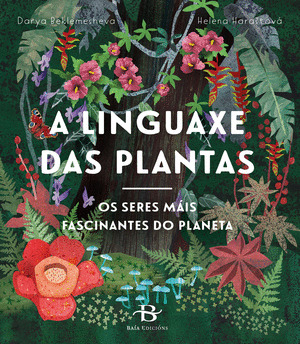 LINGUAXE DAS PLANTAS, A