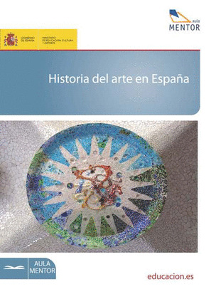 HISTORIA DEL ARTE EN ESPAÑA