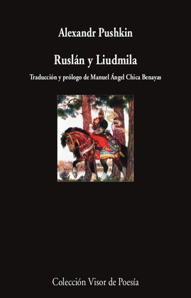 RUSLÁN Y LIUDMILA (EDICIÓN BILINGÜE RUSO - CASTELLANO)