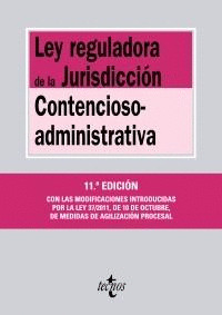 LEY REGULADORA DE LA JURISDICCIÓN CONTENCIOSO-ADMINISTRATIVA