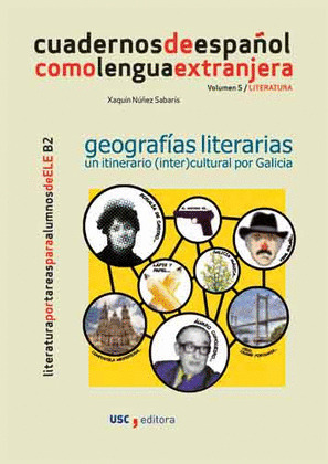 GEOGRAFÍAS LITERARIAS: UN ITINERARIO (INTER)CULTURAL POR GALICIA