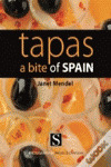 TAPAS A BITE OF SPAIN. SANTANA BOOKS.