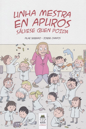 MESTRA EN APUROS, UNHA